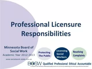 Professional Licensure Responsibilities