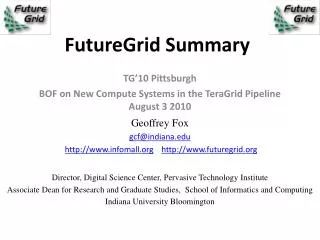 FutureGrid Summary