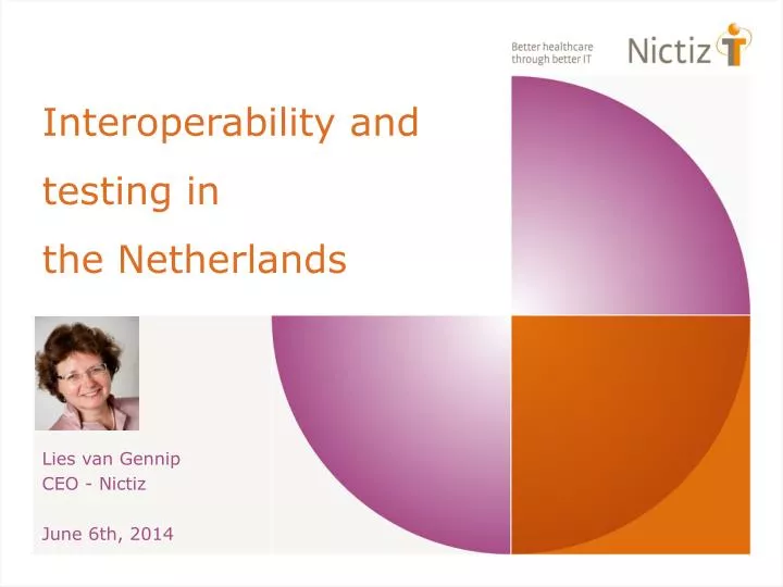 interoperability and testing in the netherlands