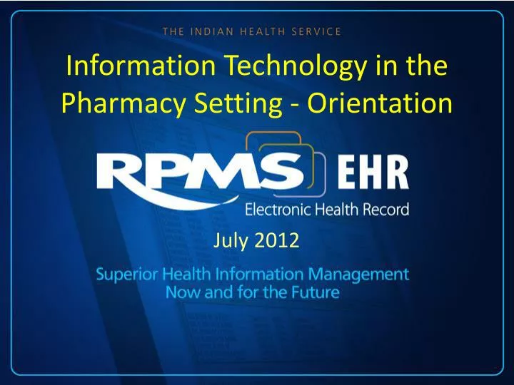 information technology in the pharmacy setting orientation