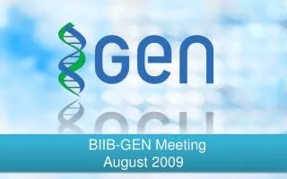 BIIB-GEN Meeting August 2009