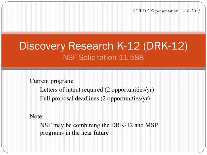 discovery research k 12 drk 12 nsf solicitation 11 588