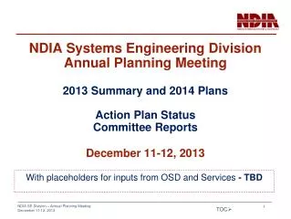 NDIA Systems Engineering Division Annual Planning Meeting 2013 Summary and 2014 Plans Action Plan Status Committee Repor