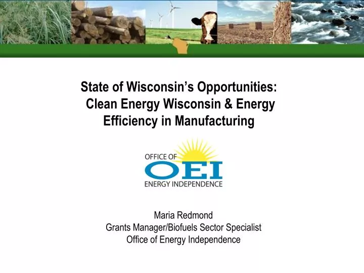 state of wisconsin s opportunities clean energy wisconsin energy efficiency in manufacturing