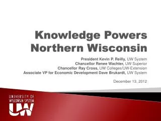 Knowledge Powers Northern Wisconsin