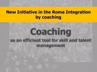 New Initiative in the Roma Integration by coaching