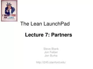 The Lean LaunchPad Lecture 7: Partners