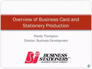 Overview of Business Card and Stationery Production