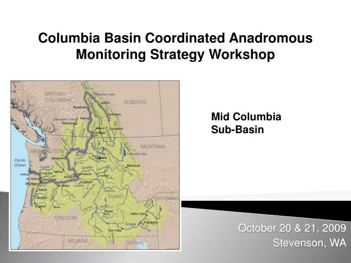 columbia basin coordinated anadromous monitoring strategy workshop