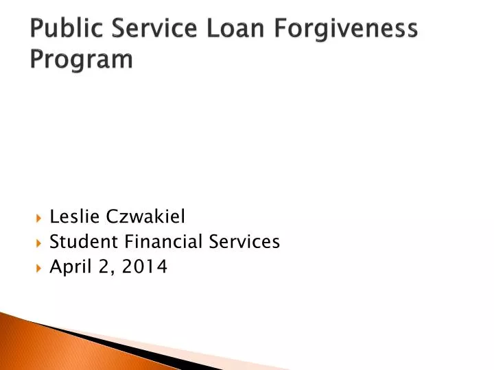 public service loan forgiveness program