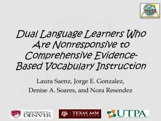 Dual Language Learners Who Are Nonresponsive to Comprehensive Evidence-Based Vocabulary Instruction