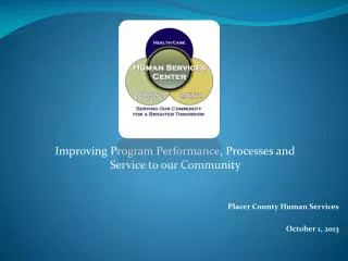 Placer County Human Services October 1, 2013