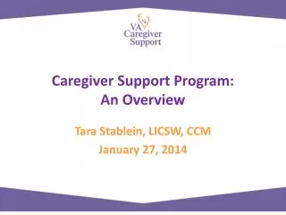 Caregiver Support Program: An Overview