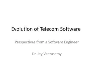 Evolution of Telecom Software