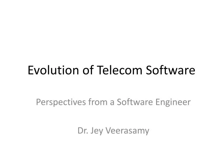 evolution of telecom software