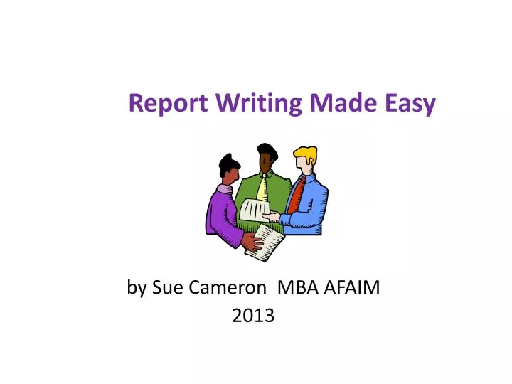 report writing made easy