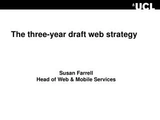 The three-year draft web strategy