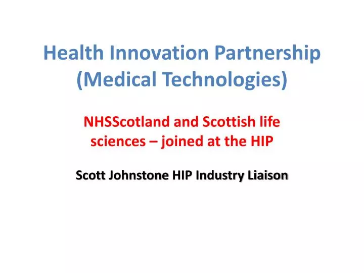 health innovation partnership medical technologies