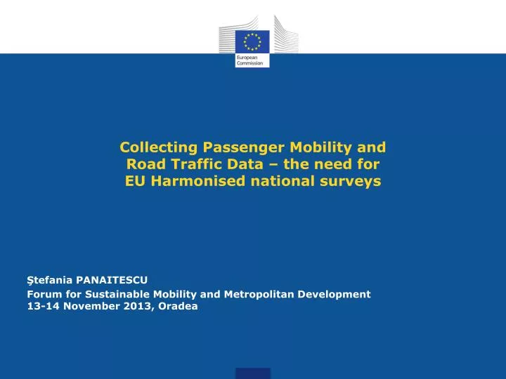 collecting passenger mobility and road traffic data the need for eu harmonised national surveys