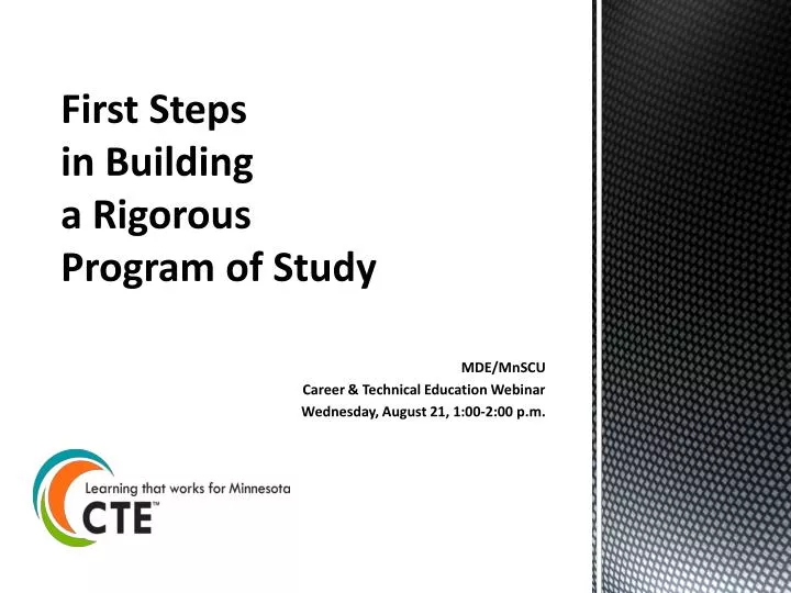 first steps in building a rigorous program of study