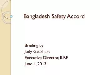 Bangladesh Safety Accord