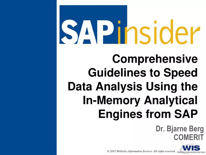 comprehensive guidelines to speed data analysis using the in memory analytical engines from sap