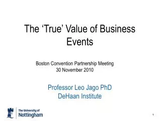 The ‘True’ Value of Business Events