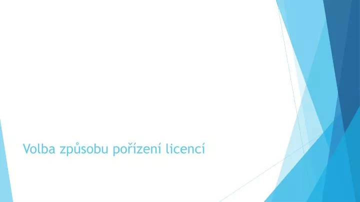 volba zp sobu po zen licenc