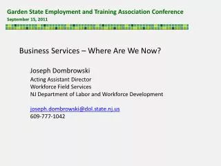 Garden State Employment and Training Association Conference September 15, 2011