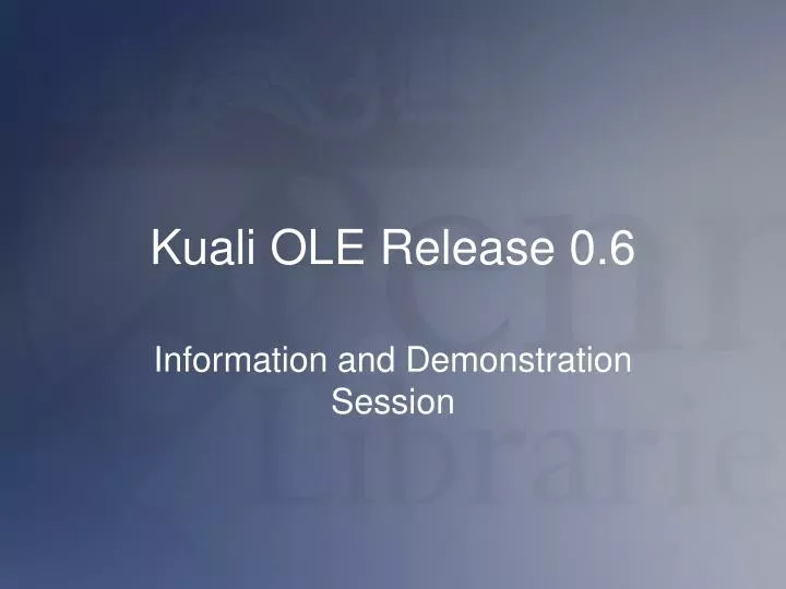 kuali ole release 0 6