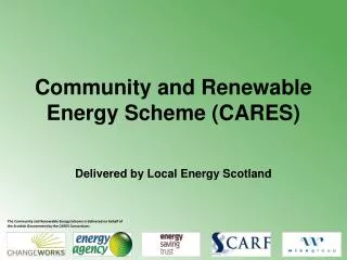 Community and Renewable Energy Scheme (CARES)