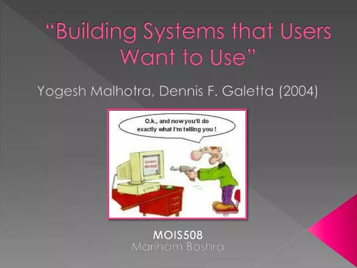 building systems that users want to use