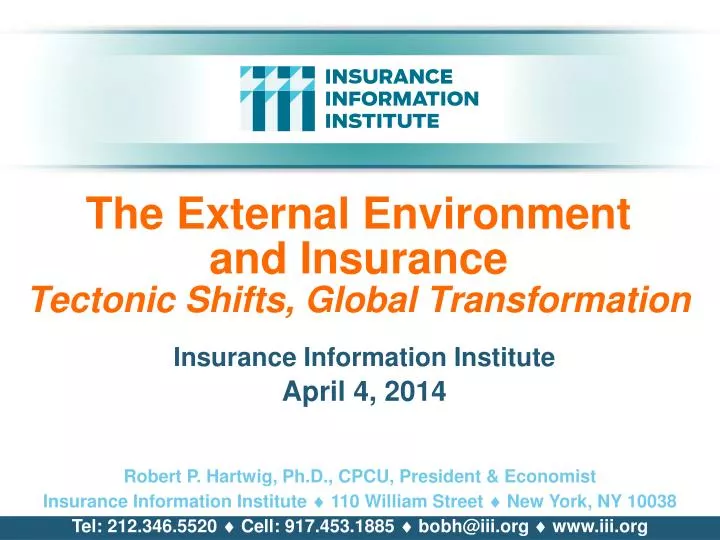 the external environment and insurance tectonic shifts global transformation