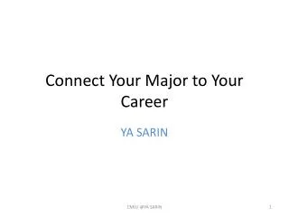 Connect Your Major to Your Career