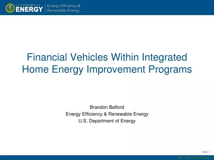 financial vehicles within integrated home energy improvement programs