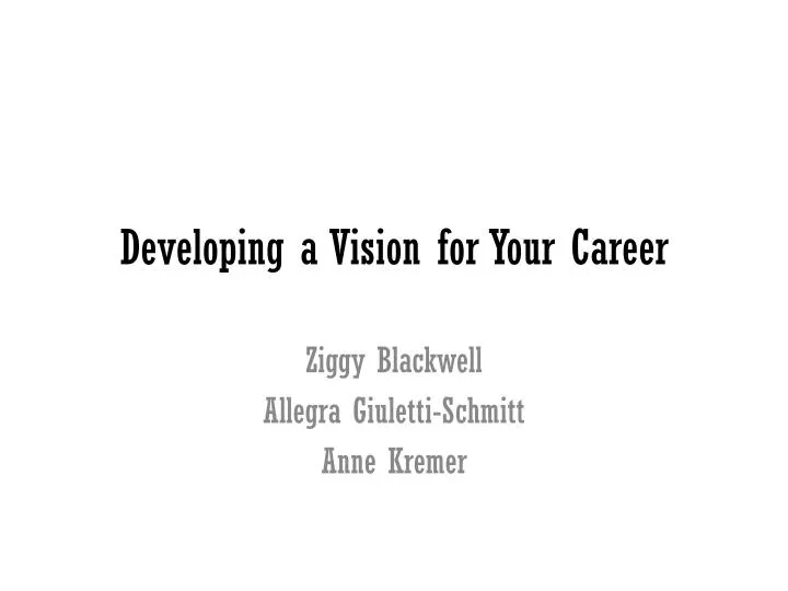 developing a vision for your career