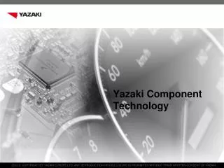 Yazaki Component Technology