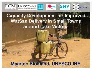 Capacity Development for Improved WatSan Delivery in Small Towns around Lake Victoria