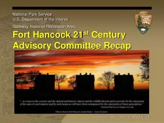 Fort Hancock 21 st Century Advisory Committee Recap