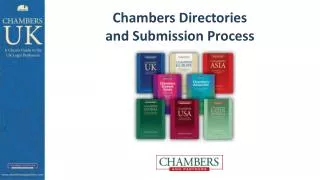 Chambers Directories and Submission Process