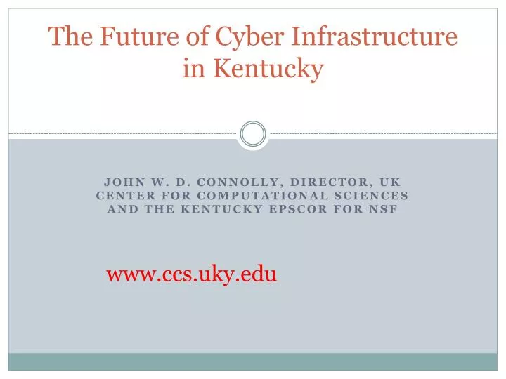 the future of cyber infrastructure in kentucky