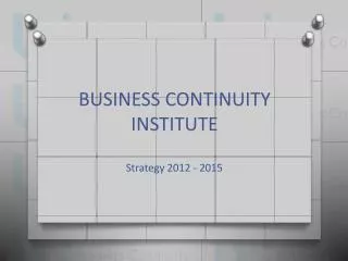 BUSINESS CONTINUITY INSTITUTE