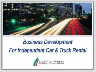 Business Development For Independent Car &amp; Truck Rental