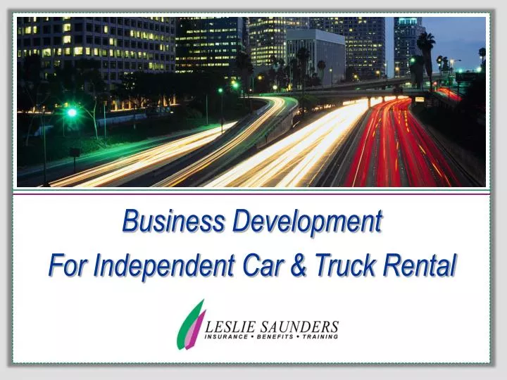 business development for independent car truck rental