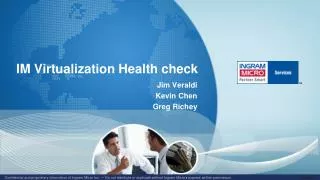 IM Virtualization Health check