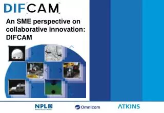 An SME perspective on collaborative innovation: DIFCAM