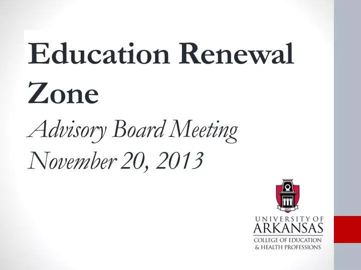 education renewal zone advisory board meeting november 20 2013