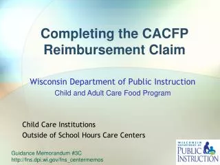 Completing the CACFP Reimbursement Claim