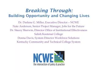 Breaking Through: Building Opportunity and Changing Lives
