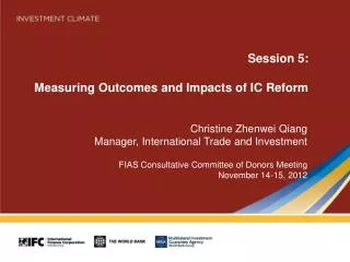 Session 5: Measuring Outcomes and Impacts of IC Reform